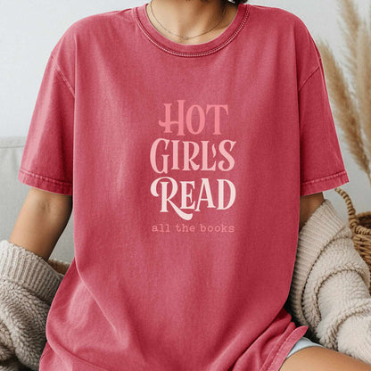 Hot Girls Read | all the books T-Shirt
