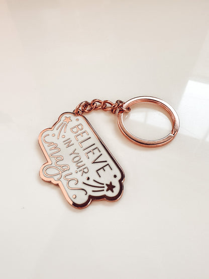 Believe in your magic Keychain