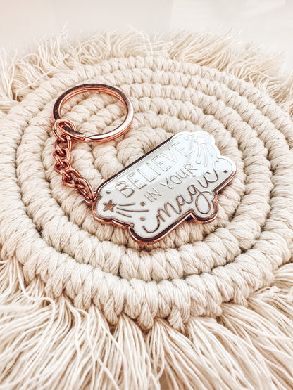 Believe in your magic Keychain