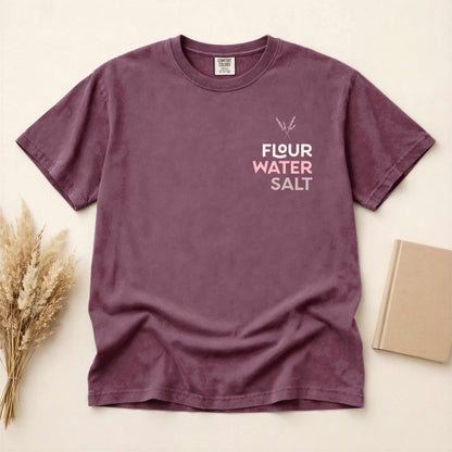 Flour Water Salt | All you need | Sourdough T-shirt