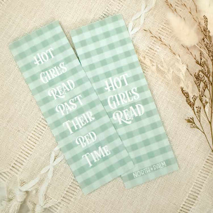 Hot Girls Read Past Their Bedtime Bookmark